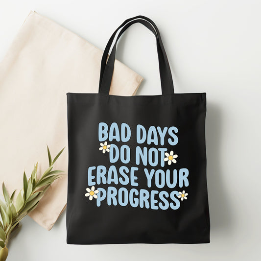 Reminder: Your bad days don't erase your progress