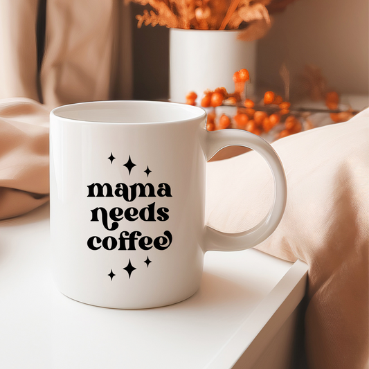 Mama needs coffee