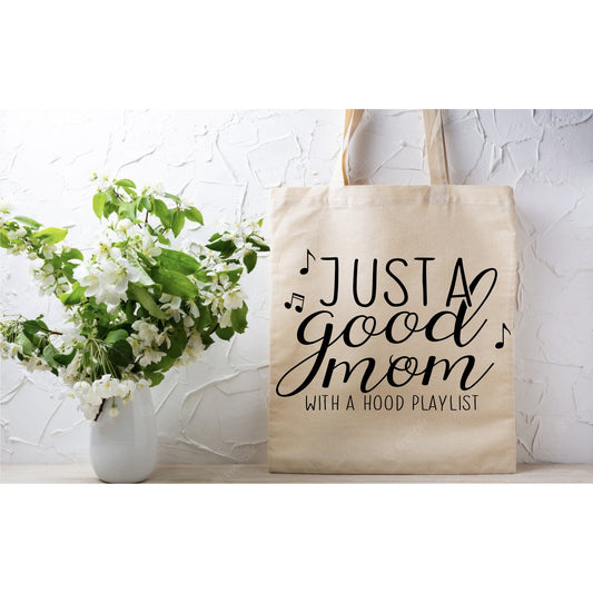 Good Mom with a Hood Playlist Tote Bag