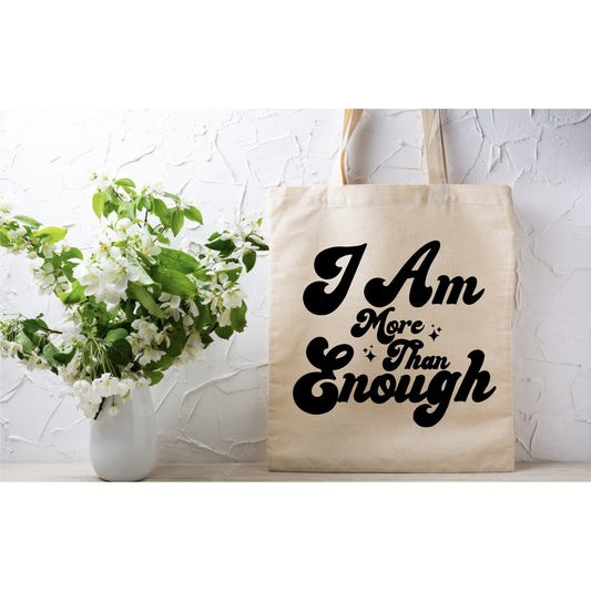 More than Enough Tote Bag