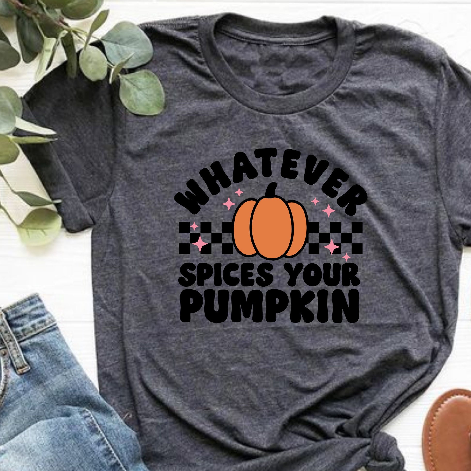 Whatever spices your pumpkin | Pumpkin Spice | Halloween Tshirt | Halloween Tee | Pumpkin spice lover | Spooky Season |